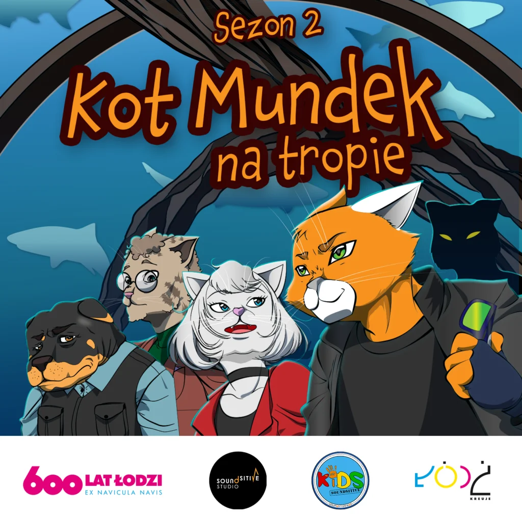 Serial słuchowiskowy "Kot Mundek na tropie" - sezon 2 i 3